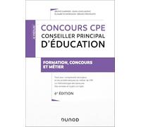 Concours CPE - Conseiller principal d'éducation - 6e éd.: Tout-en-un