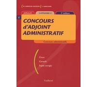 Concours d'adjoint administratif: Annales catégorie C