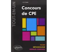 Concours de CPE "Tout-en-un": Fiches, méthodologie, annales corrigées