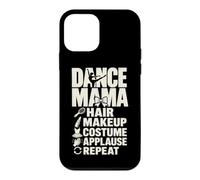 Concours de Danse Mama Récital Parent Coque pour iPhone 12 Mini