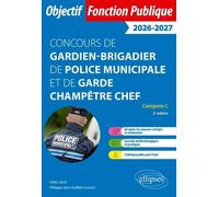 Concours De Gardien-Brigadier De Police Municipale Et De Garde Champêtre Chef - Catégorie C