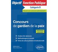Concours de gardien de la paix - Nouveaux concours