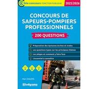 Concours de sapeurs-pompiers professionnels - 200 questions Marc Dalens (Auteur)