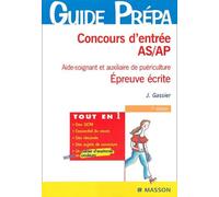 Concours d'entrée AS/AP: Aide-soignante et auxiliaire de puériculture