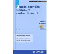 Concours d'entrée cadres de santé : Sujets corrigés
