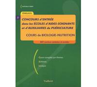 Concours D'entrée Dans Les Écoles D'aides-Soignants Et D'auxiliaires De Puériculture - Cours De Biologie-Nutrition