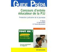 Concours d'entrée éducateur de la PJJ: Protection judiciaire de la jeunesse