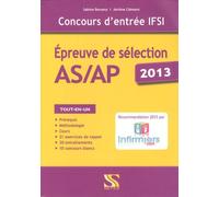 Concours D'entrée Ifsi - Epreuve De Sélection As/Ap - Edition 2013