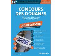 Concours des douanes - 200 questions (Catégories A, B et C - Édition 2027-2028) Inspecteur - Contrôleur - Agent de constatation - Marc Dalens - Studyrama Eds - broché - Scolaire / Universitaire