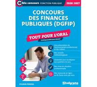Concours des finances publiques (DGFiP) -?Tout pour l’oral (Édition 2026-2027) - Sylvain Pereira - Studyrama Eds - broché - Scolaire / Universitaire