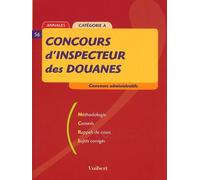 Concours D'Inspecteur Des Douanes. Categorie A