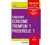 Concours Écricome Tremplin 1 et Passerelle 1 - 4e éd. - Tout-en-un: Tout-en-un