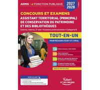 Concours et examens Assistant territorial et Assistant principal de conservation du patrimoine et des bibliothèques 2027-2028 - Tout-en-un Concours externe, interne et 3e voie - Examens professionnels