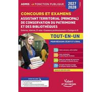 Concours et examens Assistant territorial et Assistant principal de conservation du patrimoine et des bibliothèques 2027-2028 - Tout-en-un Concours externe, interne et 3e voie - Examens professionnels
