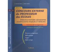 Concours externe de professeur des écoles: Epreuve d'histoire-géographie (composante majeure et mineure)