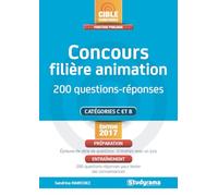 Concours filière animation: 200 questions-réponses édition 2017