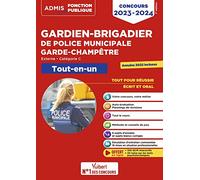 Concours Gardien-brigadier de police municipale et Garde-champêtre - Catégorie C - Tout-en-un: Concours externe 2023-2024