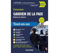 Concours Gardien de la paix 2023-2024: Tout-en-un (2023-2024)