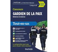 Concours Gardien de la paix 2024-2025: Tout-en-un