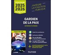 Concours Gardien de la paix 2025-2026 -Tout-en-un