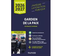 Concours Gardien de la paix 2026 - 2027 Tout-en-un - Frédéric Rosard - Dunod - broché - Scolaire / Universitaire