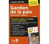 Concours Gardien de la paix - Catégorie B - Préparation rapide et complète à toutes les épreuves - Tout le cours en audio Concours externe et interne 2025-2026 - Louise Eisenstein - Vuibert - broché -