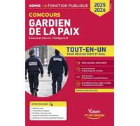 Concours Gardien de la paix - Catégorie B - Tout-en-un - 20 tutos + fil d'actu offerts Concours externe et interne 2025-2026 - Annales 2024 incluses - François Lavedan - Vuibert - broché - Scolaire /