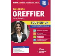 Concours Greffier 2027-2028 - Tout-en-un: Externe - Catégorie B