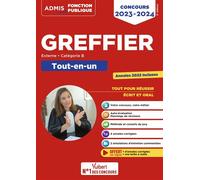 Concours Greffier - Catégorie B - Tout-en-un - Annales 2022 offertes: Concours externe 2023-2024