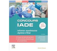 Concours Iade Infirmier Anesthésiste Diplômé D'etat - Spécialisation Santé