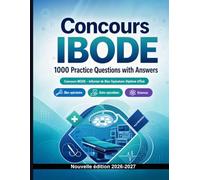 Concours IBODE : 1000 QCM avec corrigés: Préparation au concours : QCM Sciences, Anatomie, Soins, Pharmacologie, Sécurité patient et entraînement aux épreuves pour réussir