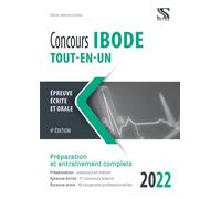 Concours Ibode, tout-en-un, 2022 Epreuve écrite et orale, préparation et entraînement complets - Marie-Jeanne Lorson - Setes - broché - Scolaire / Universitaire