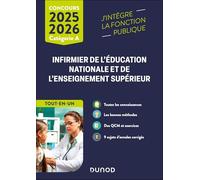 Concours Infirmier de l'éducation nationale et de l'enseignement supérieur 2025-2026: Concours externe - Tout-en-un