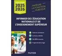 Concours Infirmier de l'éducation nationale et de l'enseignement supérieur 2025-2026 Corinne Pelletier (Auteur), Bruno Pitetti (Auteur)