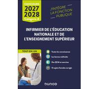 Concours Infirmier de l'éducation nationale et de l'enseignement supérieur 2027-2028 Concours externe - Tout-en-un - Corinne Pelletier - Dunod - broché - Scolaire / Universitaire