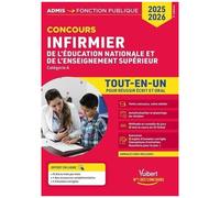 Concours Infirmier De L'éducation Nationale Et De L'enseignement Supérieur Catégorie A - Tout-En-Un