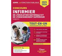 Concours Infirmier de l'Éducation nationale et de l'Enseignement supérieur - Tout-en-un Concours 2025-2026 - Mandi Gueguen - Vuibert - broché - Scolaire / Universitaire