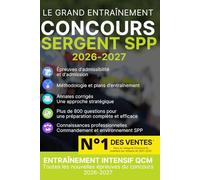 Concours interne de Sergent Sapeur-Pompier Professionnel 2026 - 800 QCM: Banque intensive de questions - Chef d’équipe - QCM corrigés - Entraînement niveau concours