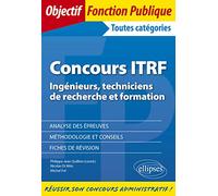 Concours Itrf Ingénieurs, Techniciens De Recherche Et Formation De Catégorie A, B Et C