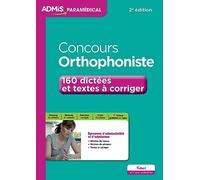 Concours Orthophoniste - 160 dictées et textes à corriger - Entraînement