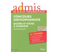 Concours orthophoniste - Dictées et textes à corriger: Entraînement