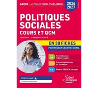 Concours Politiques Sociales Cours Et Qcm Catégorie A Et B - En 38 Fiches Pour Réussir L'écrit Et L'oral