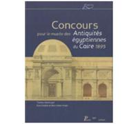 Concours Pour Le Musée Des Antiquités Égyptiennes Du Caire 1985