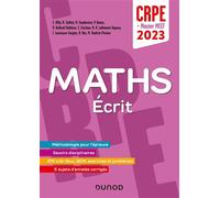 Concours Professeur des écoles - Mathématiques - Ecrit - CRPE 2023 - Master MEEF Ecrit / admissibilité 2023 - Madeleine Vaultrin-Pereira - Dunod - broché - Scolaire / Universitaire