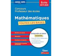 Concours Professeur des écoles - Toutes les bases en Mathématiques: Concours CRPE 2019-2020