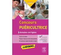 Concours puéricultrice - Annales corrigées S'entraîner avec les sujets officiels - CEEPAME - Elsevier Masson - broché - Scolaire / Universitaire