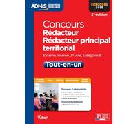Concours Rédacteur et Rédacteur principal territorial - Catégorie B - Admis - Tout-en-un: Externe, interne, 3e voie