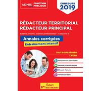 Concours Rédacteur territorial et rédacteur principal - Annales corrigées - Catégorie B: Concours externe, interne et 3e voie - Concours 2019