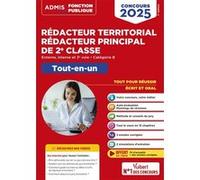 Concours Rédacteur territorial et Rédacteur principal de 2e classe - Catégorie B - Tout-en-un: Externe, interne, 3e voie - Concours 2025