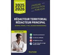Concours Rédacteur territorial, Rédacteur principal - 2025: Externe, interne, 3e voie, examens professionnels - Tout en un (2025)